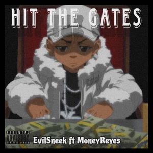 Hit The Gates (Explicit)