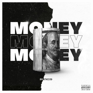 Money Money Money (Explicit)