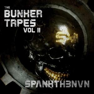 The Bunker Tapes Vol II (Explicit)