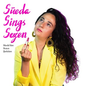 Süeda Sings Sezen