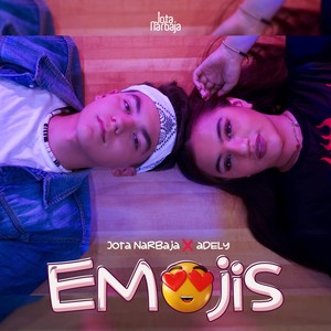 Emojis(feat. Adely)