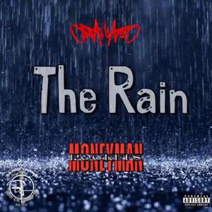 The Rain (feat. MoneyMan Pocketz) (Explicit)