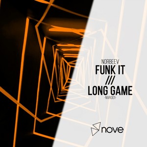 Funk It / Long Game