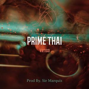 Prime Thai (feat. Sir Marquis)