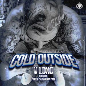Cold Outside (Explicit)