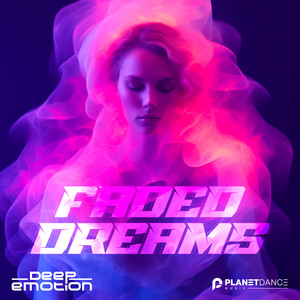 Faded Dreams (Extended Mix)