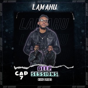 Deep Sessions, Cap. 7 (Explicit)