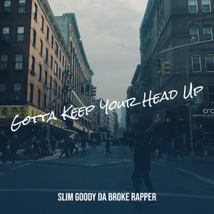 Keep Your Head Up (Explicit)