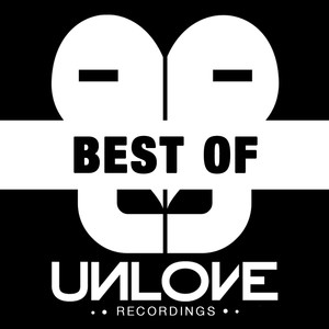 Best Of Unlove Originals & Remixes