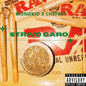 Strivo Garo (Explicit)