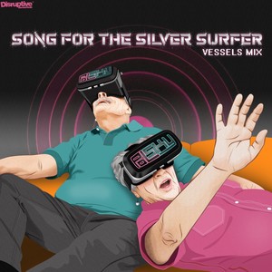 Song for the Silver Surfer (Vessels Mix)