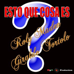 Esto Que Cosa Es