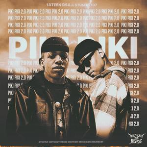 Piki Piki 2.0 (feat. Stumza707)