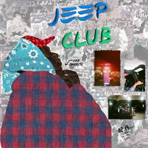 Jeep Club (Explicit)