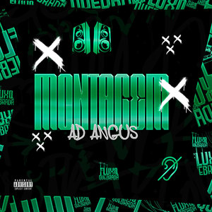 MONTAGEM AD ANGUS (Explicit)