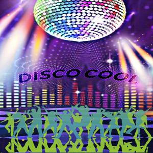 Disco Cool