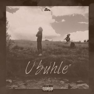 Ubuhle (Explicit)