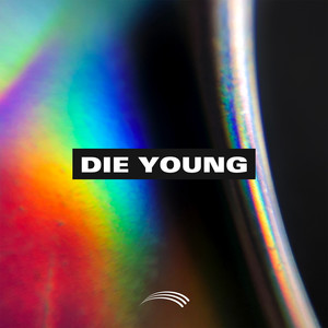 Die Young