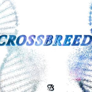 CrossBreed (Explicit)