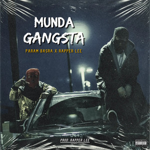 MUNDA GANGSTA (Explicit)