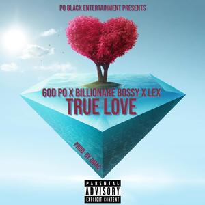 True Love (Explicit)