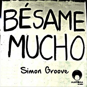 Besame Mucho