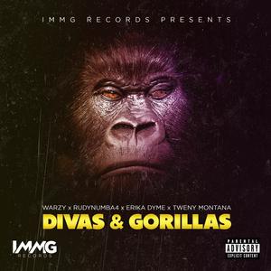 Divas & Gorillas (Explicit)