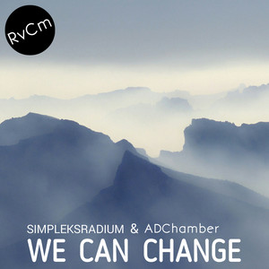 We Can Change (Original Mix)