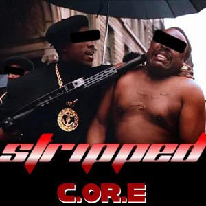 Stripped (feat. Se7en30, Prey2God & T R O Y) (Explicit)