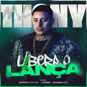 Libera o Lança (Explicit)