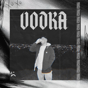 Vodka (Explicit)