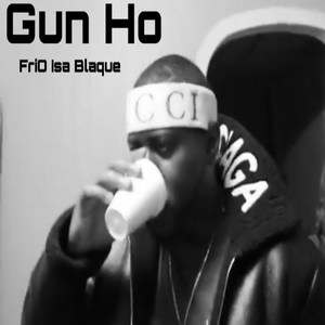 Gun Ho (Explicit)