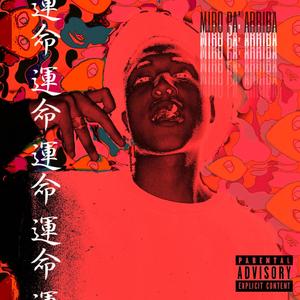 Miro Pa' Arriba (Explicit)