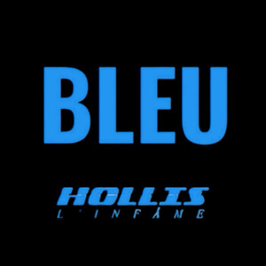 Bleu (Explicit)