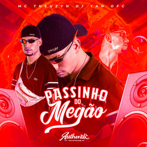 Passinho do Megão (Explicit)