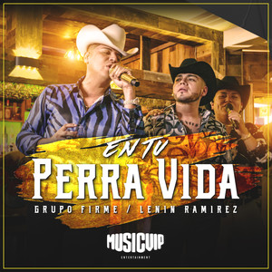 En Tu Perra Vida (Explicit)