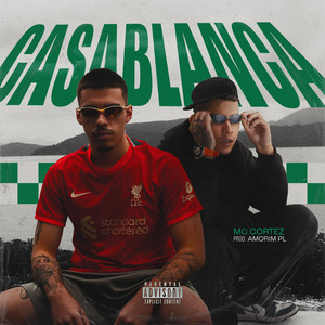 Casa Blanca (Explicit)
