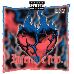 INFERNO É FRIO (Explicit)