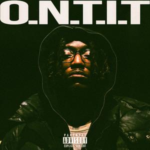 O.N.T.I.T. (Explicit)