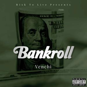 Bankroll (Explicit)
