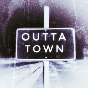 Outta Town (feat. Hefner) [Explicit]