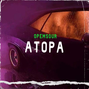 Atopa (Explicit)