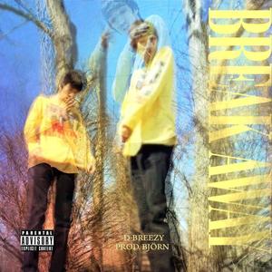 Break Away (Explicit)