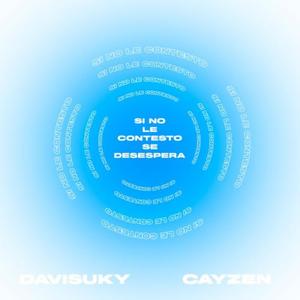 Si no le contesto (feat. Cayzen) (Explicit)