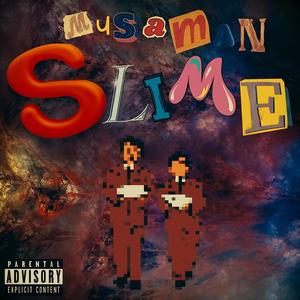 Slime (Explicit)