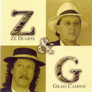 Zé Duarte & Gildo Campos