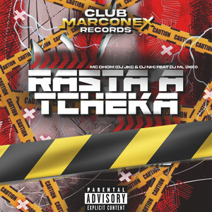 RASTA A TCHEKA (feat. DJ ML ÚNICO) [Explicit]