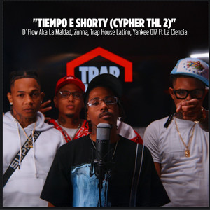 TIEMPO E SHORTY (CYPHER THL 2)