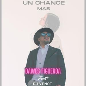 Un Chance Mas (feat. Dj Venot)