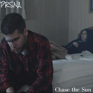 Chase the Sun (Explicit)